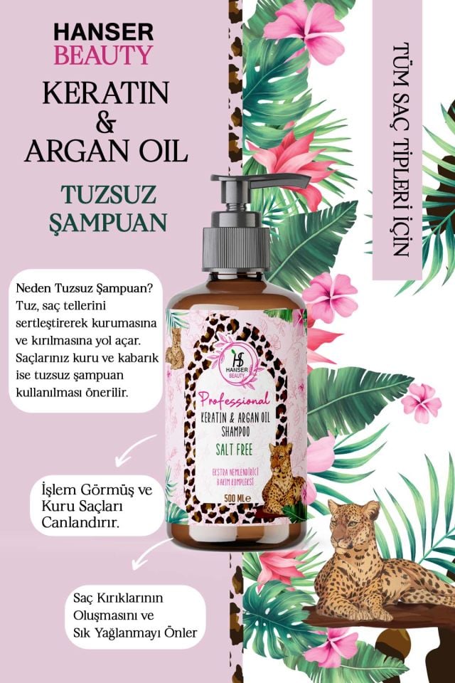Hanser Beauty Keratin&Argan Yağlı Tuzsuz Şampuan 500 ML